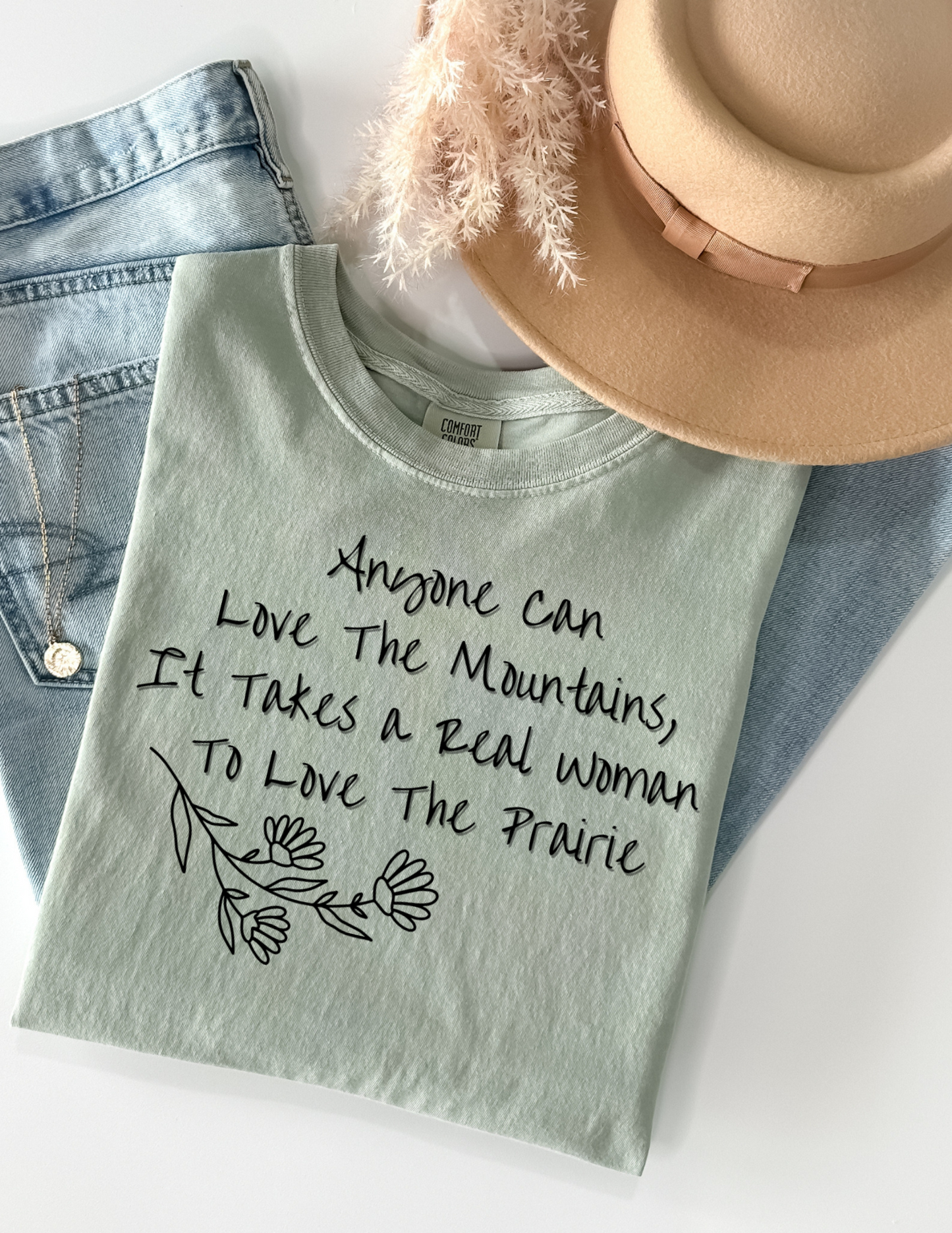 "Real Women Love The Prairie" Graphic Tee