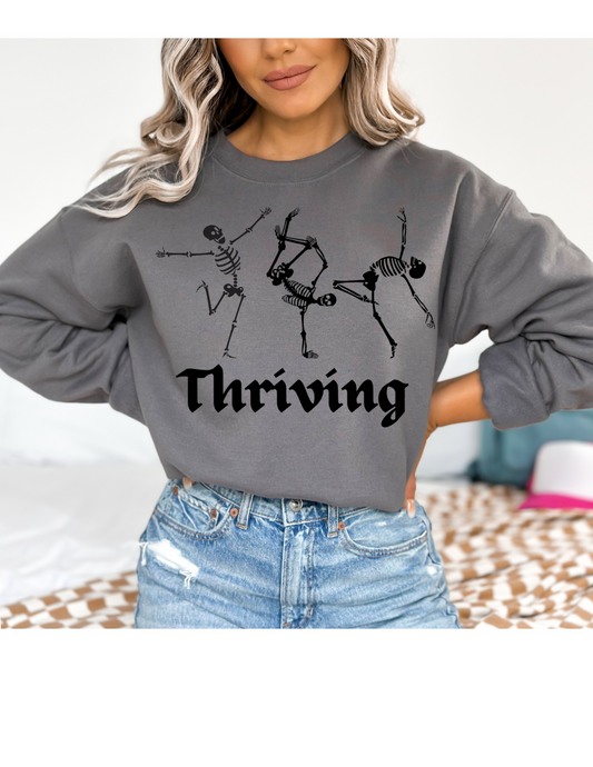 Thriving Sweatshirt