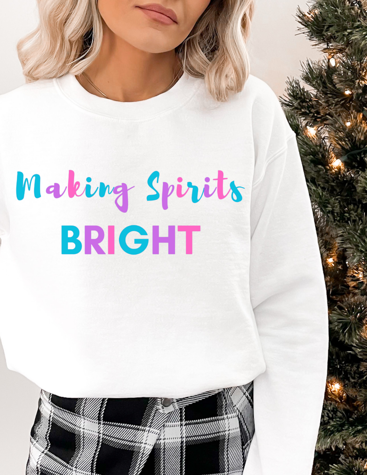 Making Spirits Bright Ladies Sweatshirt