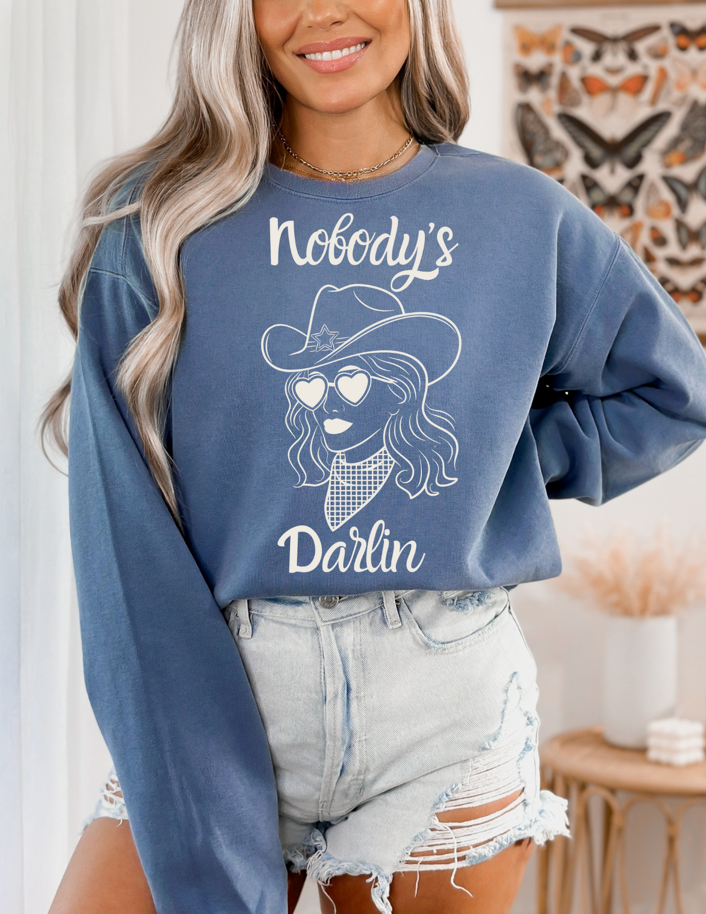 Nobody's Darlin Sweatshirt