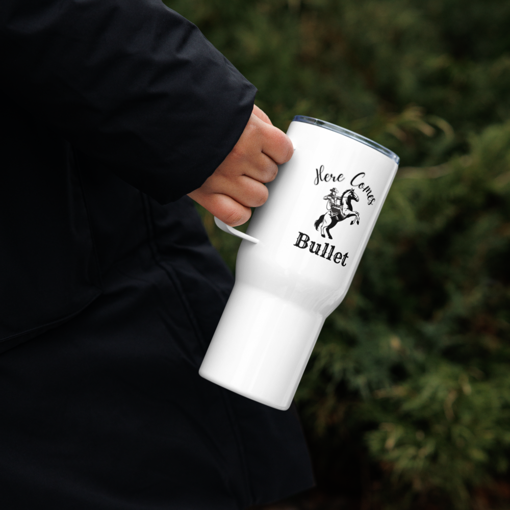 Here Comes Bullet O-State Travel Tumbler