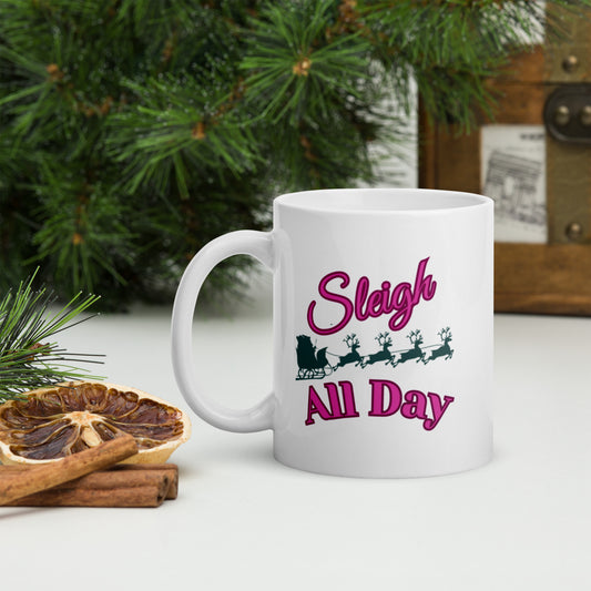 Sleigh All Day Coffee Mug