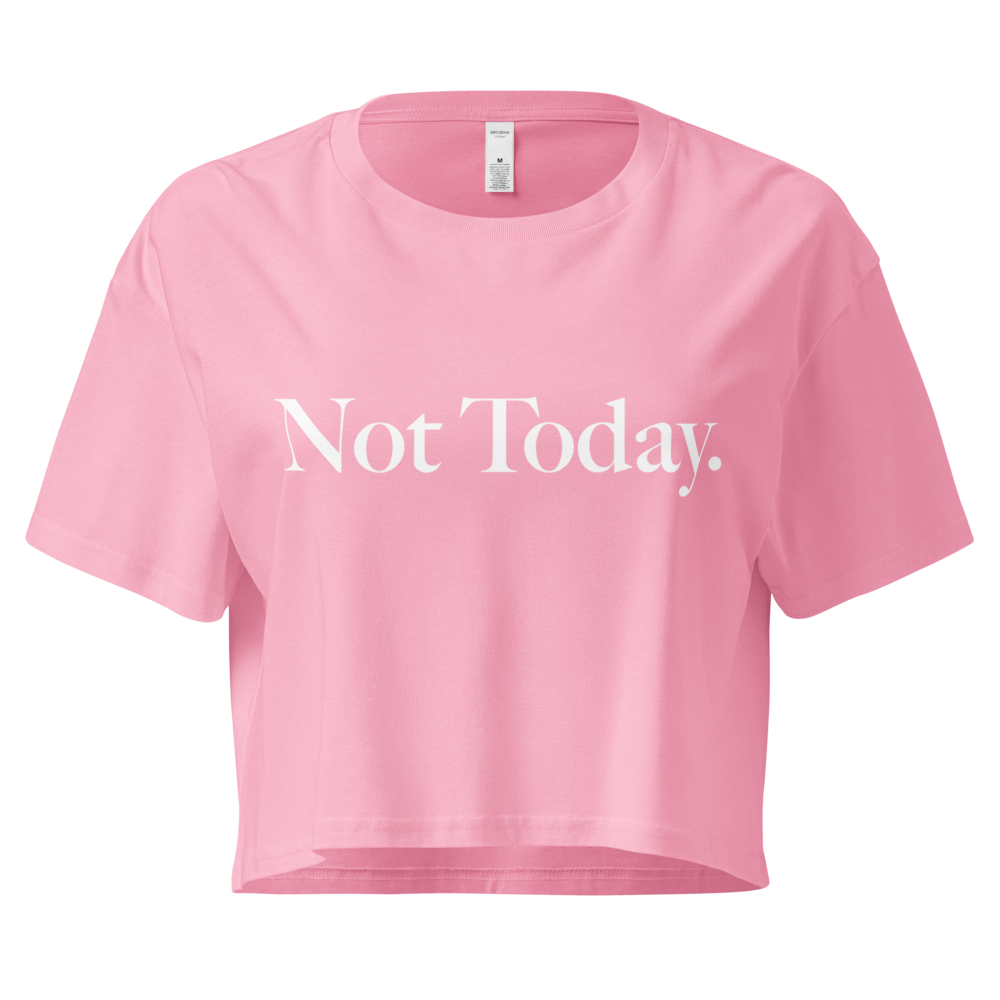 "Not Today" Crop Top Tee In Sandy Mauve