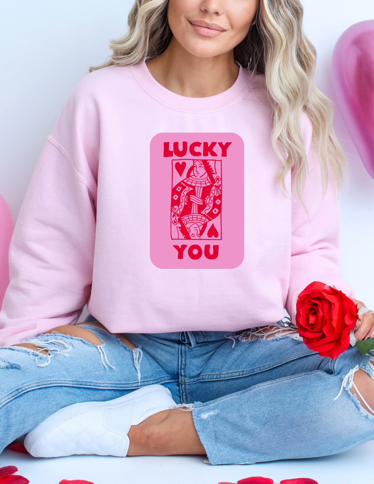 Lucky You Sweatshirt