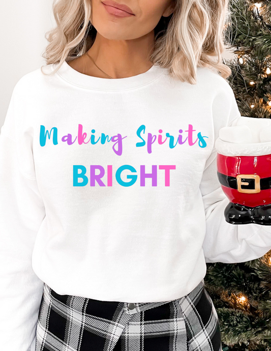 Making Spirits Bright Ladies Sweatshirt