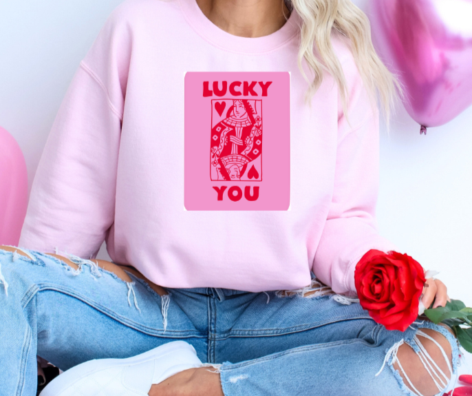 Lucky You Sweatshirt