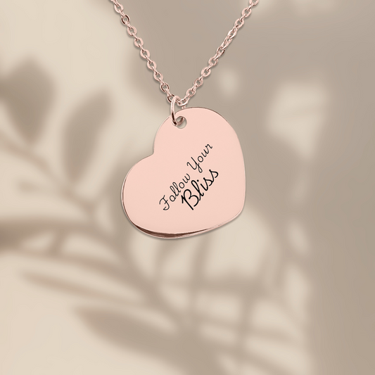 "Follow Your Bliss" Heart Necklace